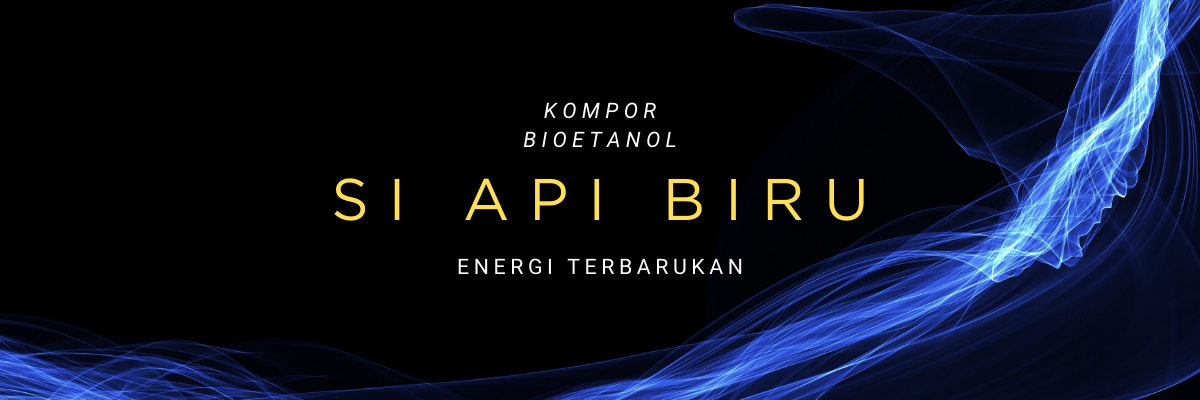 pengembangan kompor bioetanol tidak bertekanan